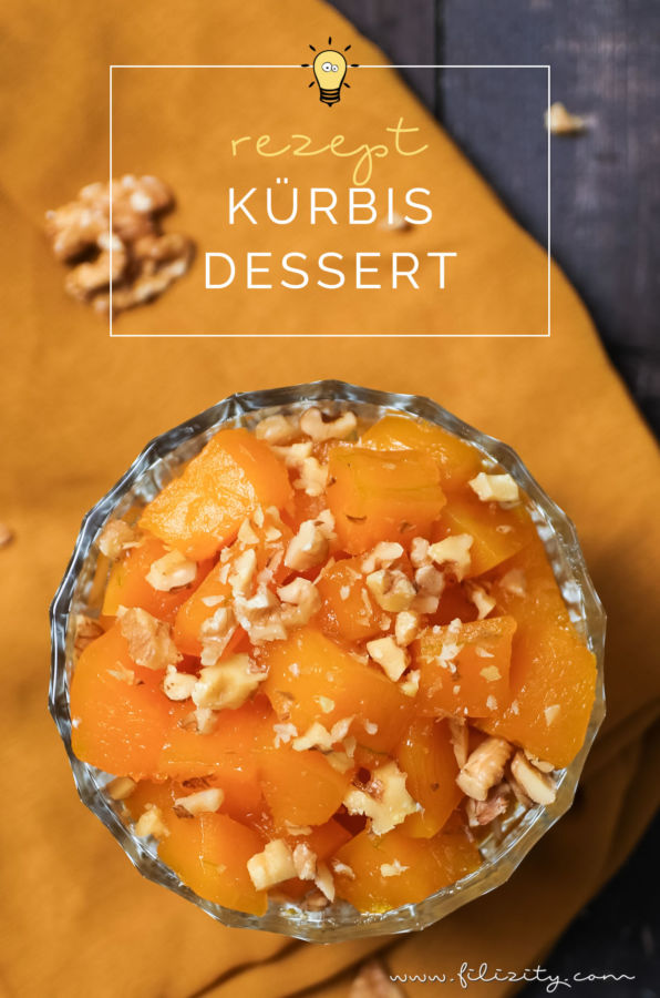 Türkisches Kürbis-Dessert (Kabak Tatlisi) | Filizity.com | Food-Blog ...