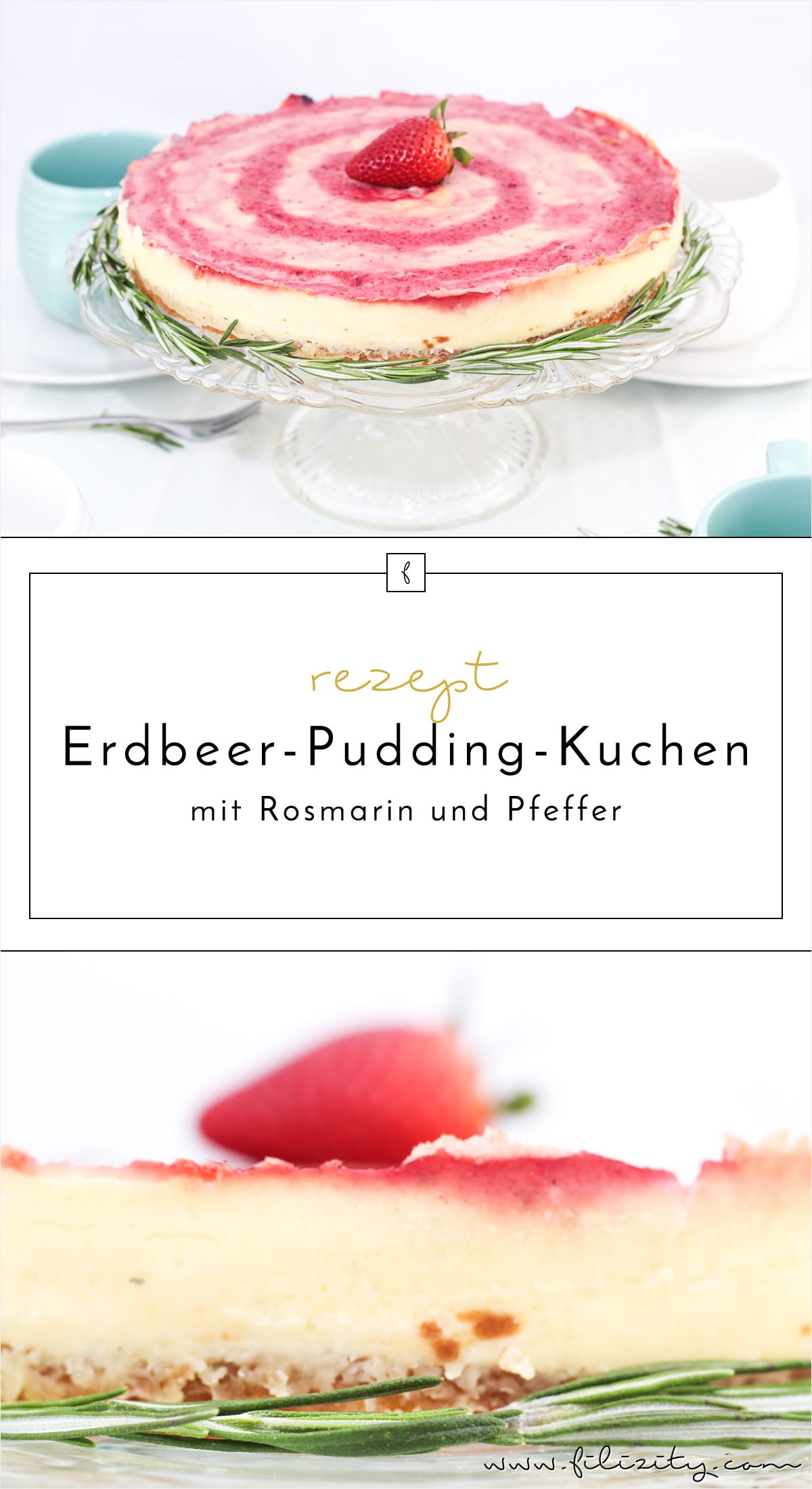 Erdbeer-Pudding-Kuchen mit Pfeffer und frischem Rosmarin  -  sommerliches Kuchenrezept für Experimentierfreudige