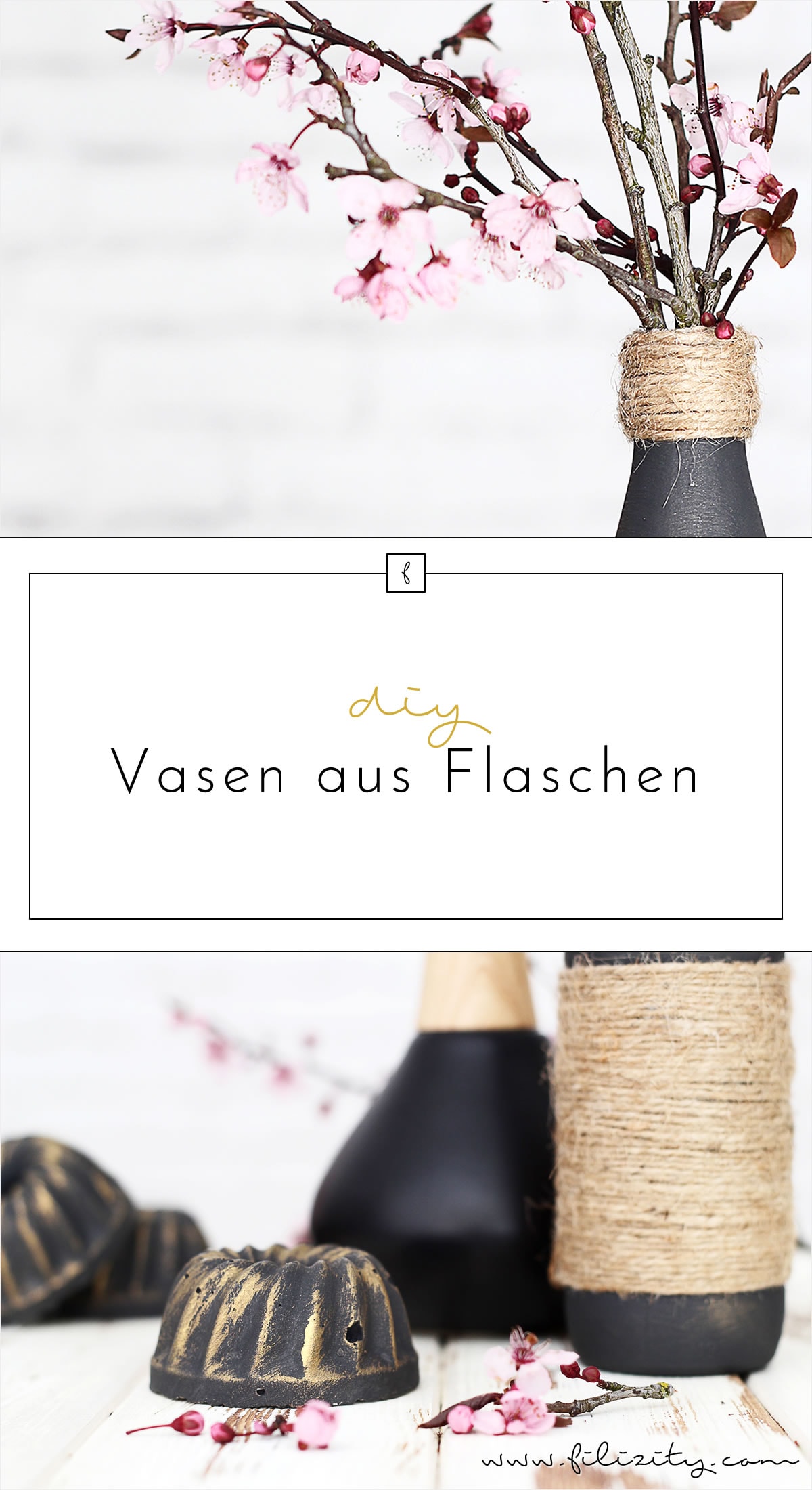 Edle Deko günstig selber machen: Jute-Vasen aus Flaschen | Upcycling DIY Dekoidee von Filizity.com | Interior- & DIY-Blog aus dem Rheinland #upcycling