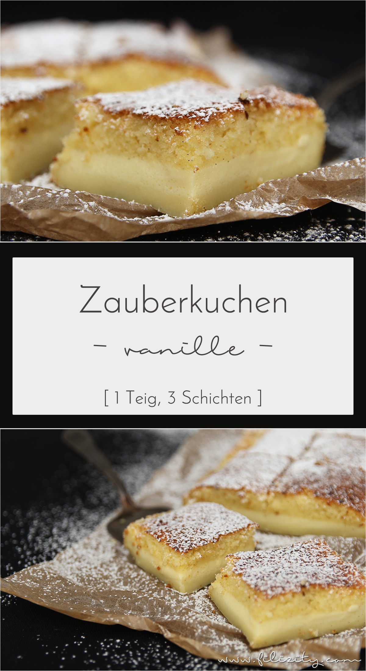 1 Teig, 3 Schichten - Vanille-Zauberkuchen