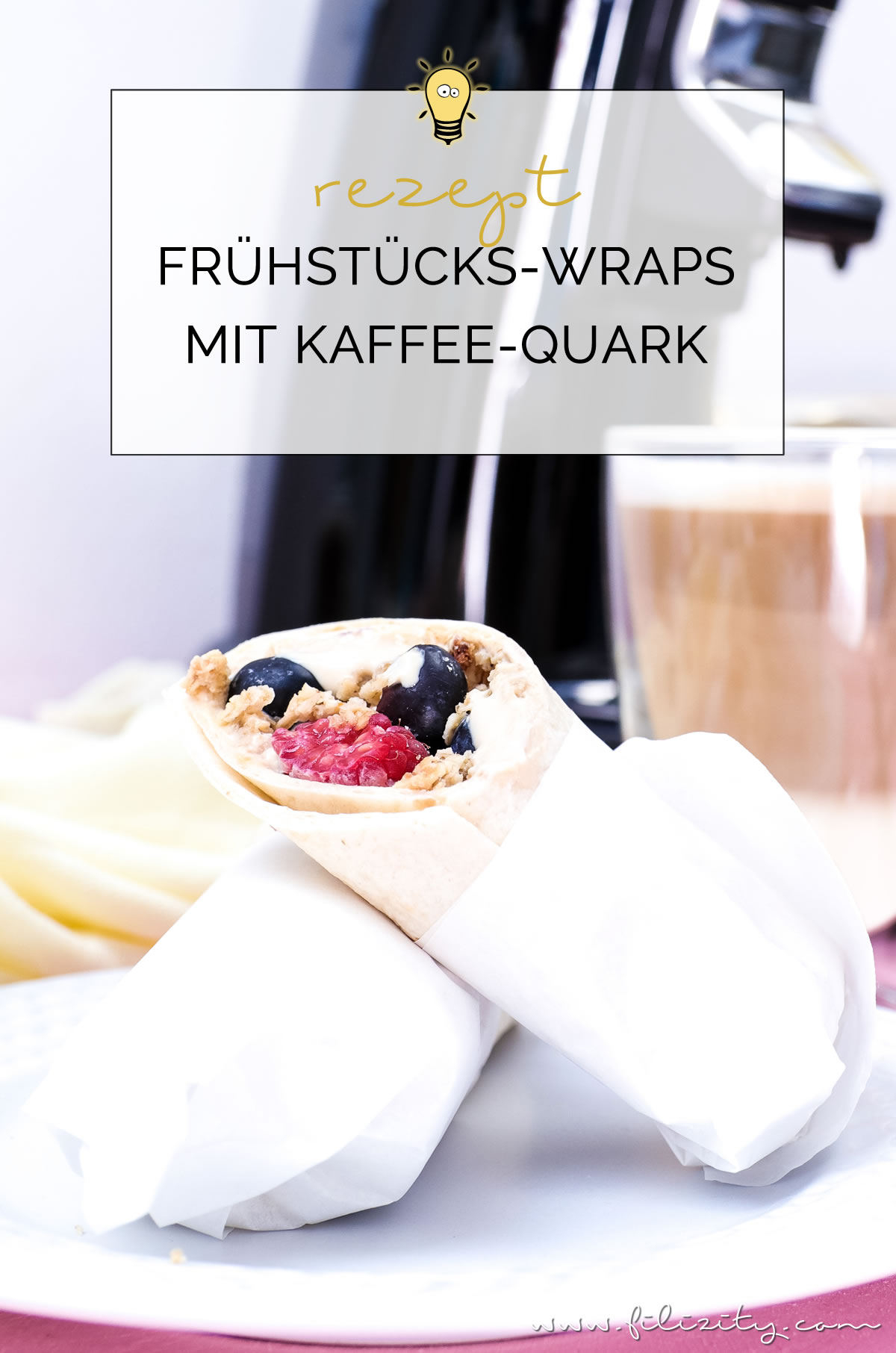 Rezept für Frühstücks-Wraps mit Kaffee-Quark und Beeren - Genussmomente mit SENSEO® + GEWINNSPIEL | Filizity.com | Food-Blog aus dem Rheinland #perfektinjederlage #senseo #lattemacchiato