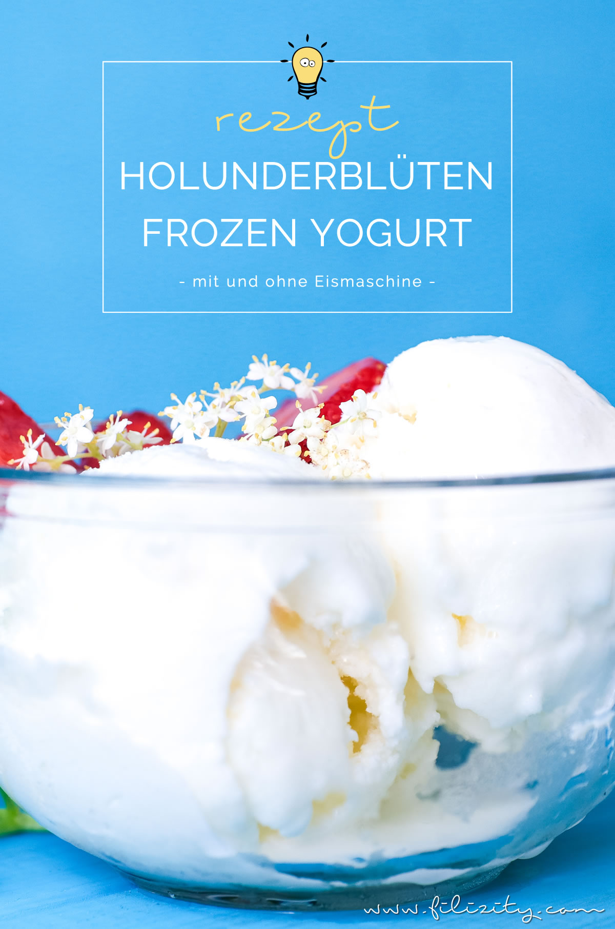 Holunderblüten Frozen Yogurt selber machen | Holler Frozen Yoghurt Rezept mit und ohne Eismaschine | Filizity.com | Food-Blog aus dem Rheinland #ice #frozenyoghurt #sommer