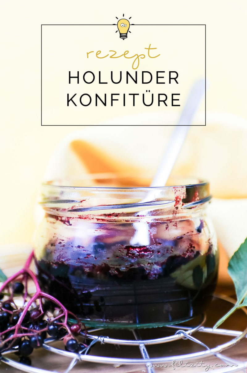 Holunder-Konfitüre - Ein einfaches Frühstücks-Rezept | Filizity.com ...