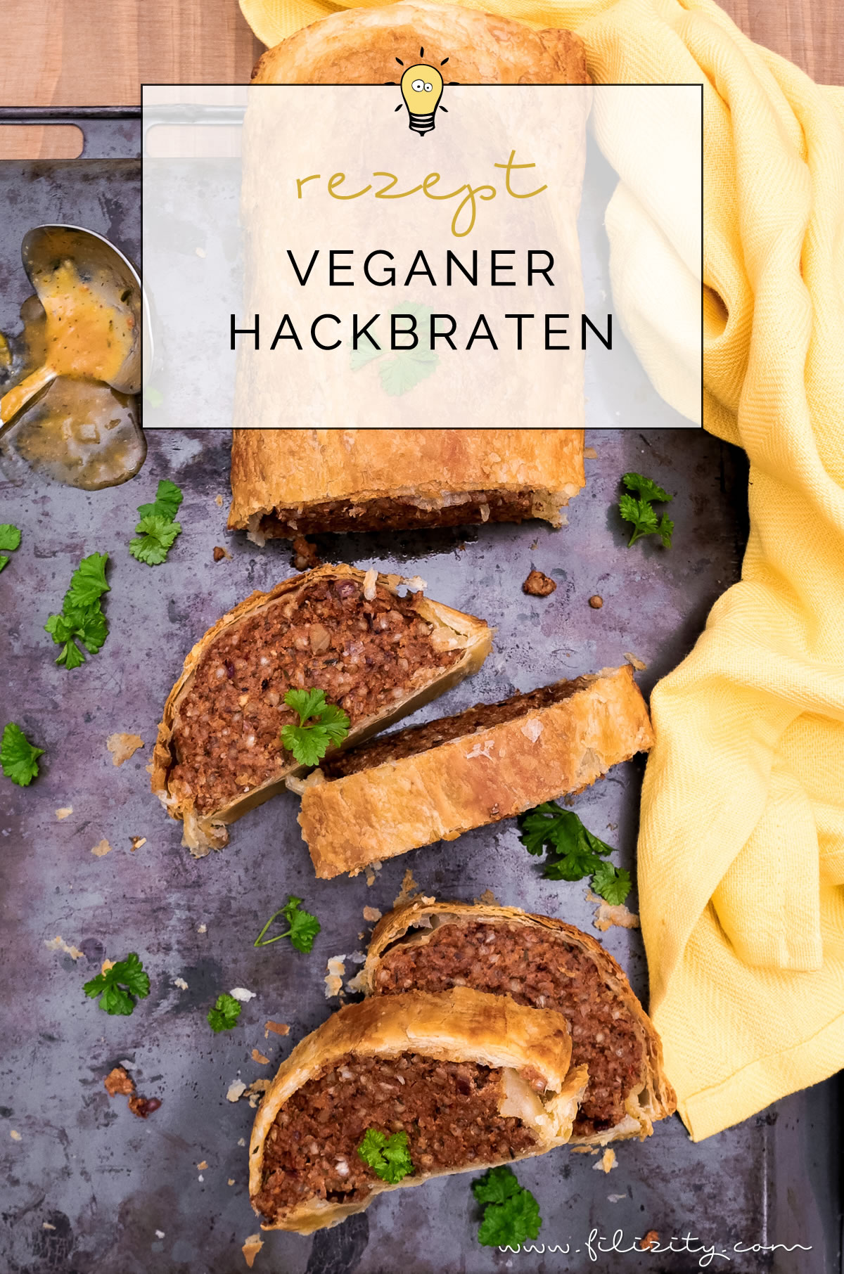 Saftiger veganer Hackbraten im Blätterteig-Mantel - Rezept ohne Fleisch-Ersatzprodukte | Filizity.com | Food-Blog aus dem Rheinland #vegan #veggie #weihnachten #ostern