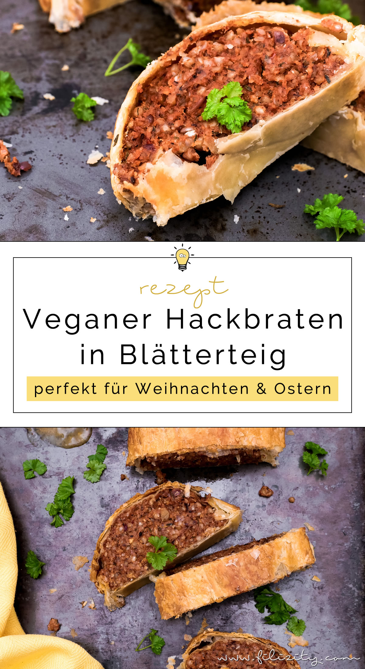 Saftiger veganer Hackbraten im Blätterteig-Mantel - Rezept ohne Fleisch-Ersatzprodukte | Filizity.com | Food-Blog aus dem Rheinland #vegan #veggie #weihnachten #ostern
