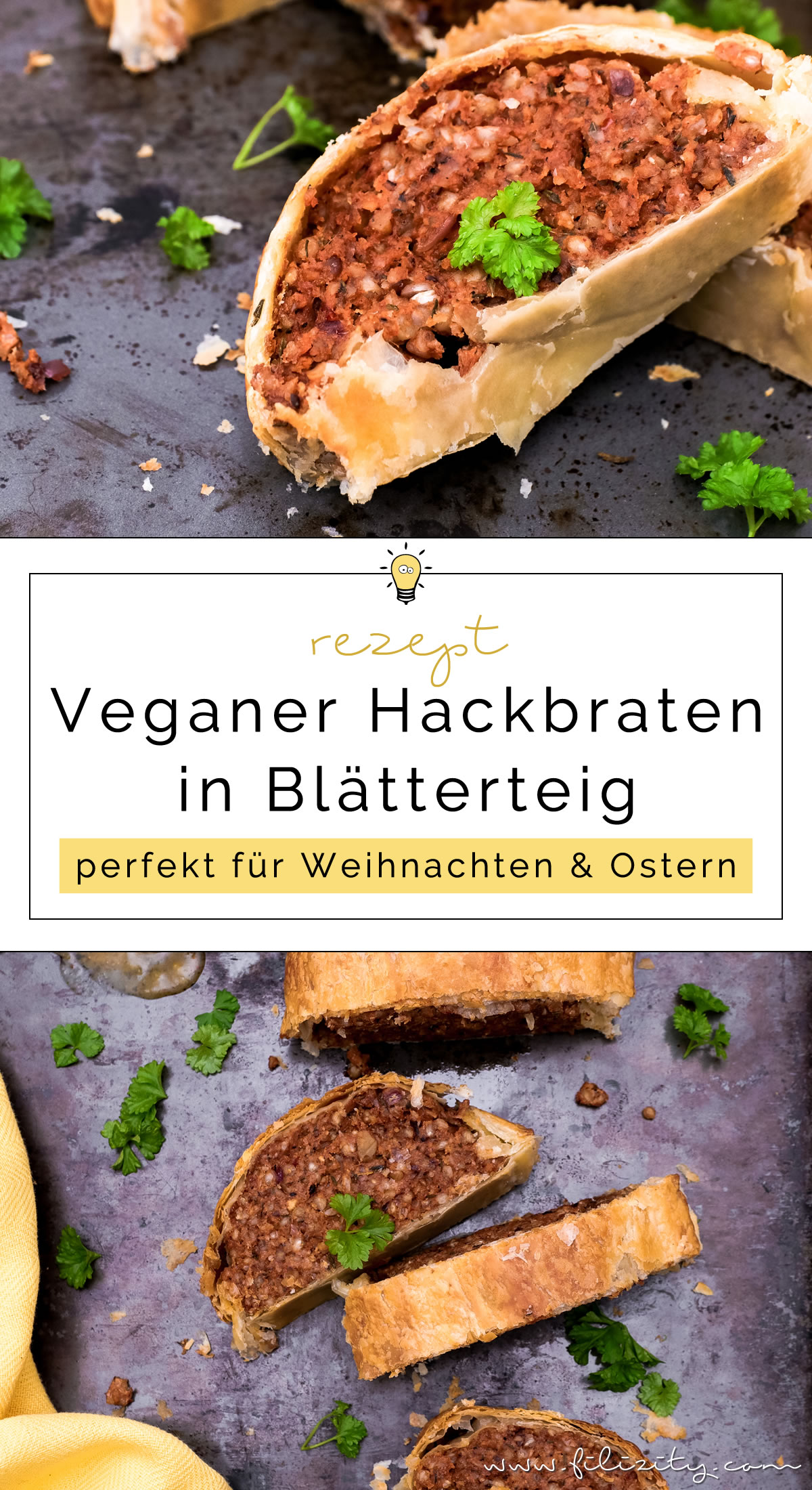 Leckerer veganer Hackbraten im Blätterteig-Mantel ganz ohne Fleisch ...